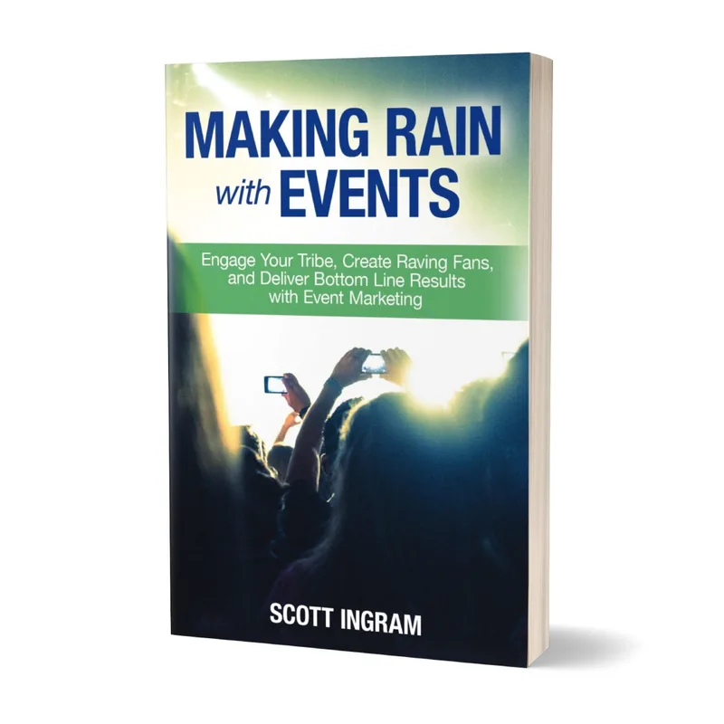 Making Rain with Events, a book by Scott Ingram